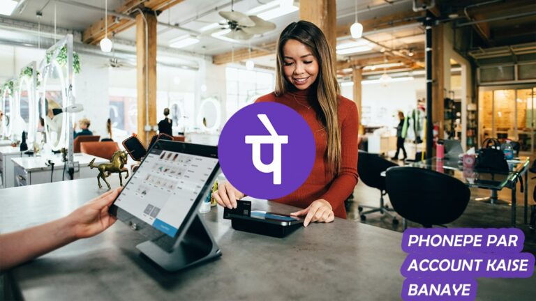 How to Create Phonepe Account (Complete Guide)