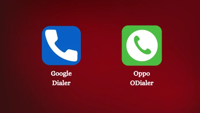 How Switch Google Dialer to ColorOS ODialer